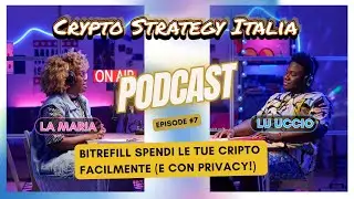🎙️Podcast 7 Bitrefill Spendere le Crypto in Anonimato