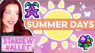 Cozy Playthrough of the ENTIRE Summer Season in Stardew Valley