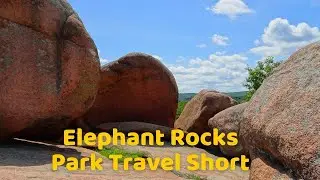 Elephant Rocks State Park