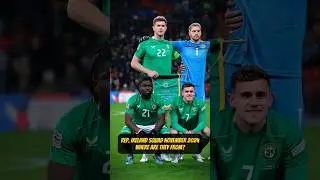 Rep. Ireland Squad November 2024 | Where Are They From? #ireland #football #squad #soccer #shorts