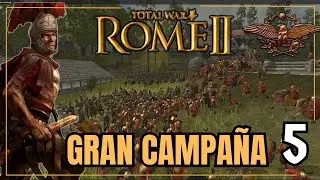 TOTAL WAR ROME II - Gran Campa&ntilde;a con ROMA | Cap&iacute;tulo 5: Lucio Julio Libo El h&eacute;roe de ROMA