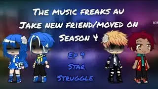 (TMF) || Jake new friends/moved on au season 4 || Ep 9 Star Struggle 