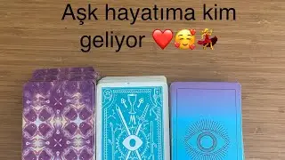 Aşk hayatıma kim geliyor 🙏