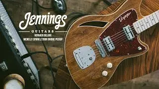 Jennings Guitars - Voyager Deluxe demo w/McNelly Sparkletron bridge pickup