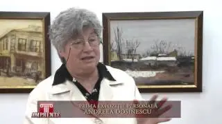 AMPRENTE 2706 PRIMA EXPOZITIE PERSONALA ANDREEA DOSINESCU