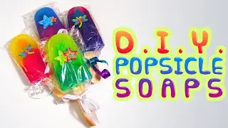 DIY Popsicle Soaps - How To Gift Idea
