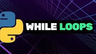 While Loop in Python for Beginners