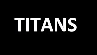 TITANS