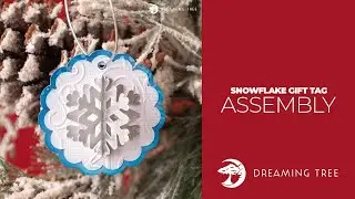 SVG File - Snowflake Gift Tag - Assembly Tutorial (For Cricut, Silhouette, and ScanNCut)