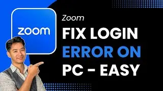 How to Fix Zoom Login Error on PC !