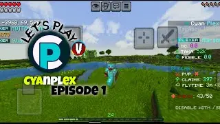 CYAN PLEX EPISODE 1|Minecraft survival series 
