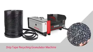 How To Recycle Drip Tapes Onsite? Drip Tape Recycling Granulator Machine