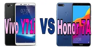 Y71i vs 7A || Vivo Y71i vs Honor 7A comparison || which one is perfect ?