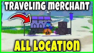 ALL TRAVELING MERCHANT LOCATION - HOW TO FIND [PROSPECTING] - Roblox