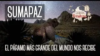 Sumapaz 🎥 De la Cámara al Territorio