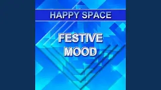Festive Mood