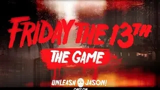 Friday the 13th: The Game - The Official Kickstarter Video