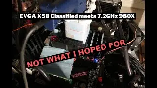 EVGA X58 Classified & 7.2GHz 980X - Cold Bug Tests & Conclusion
