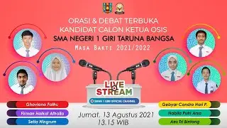 ORASI & DEBAT TERBUKA KANDIDAT CALON KETUA OSIS - SMA NEGERI 1 GIRI TARUNA BANGSA