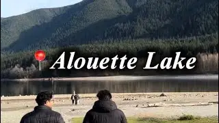 Alouette Lake, BC 🏔️