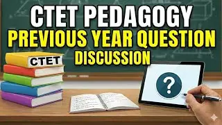 CTET Pedagogy PYQ //CTET Pedagogy previous year question paper Discussion//#ctet #pedagogypyq #pyq 