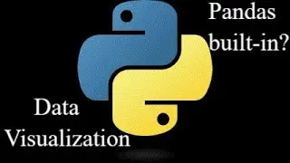 Can Pandas be used for Data Visualization in Python | Aug 2024