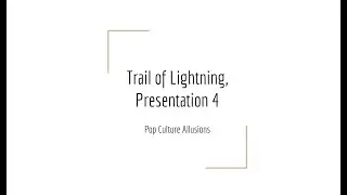 Trail of Lightning: Some Allusions