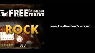 FREE Drumless Tracks: Rock 003 (www.FreeDrumlessTracks.net)