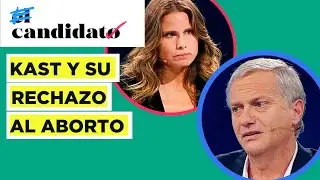 Kast y su rechazo al aborto en Chile | El Candidato