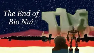 The End of Bio Nui