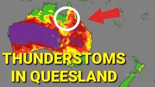 Australia: Thunderstorms in Queensland, and the risk of tropical depression is increasing