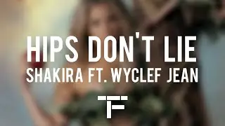 [TRADUCTION FRANÇAISE] Shakira - Hips Don't Lie ft. Wyclef Jean