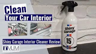 Shiny Garage - Interior Cleaner Review