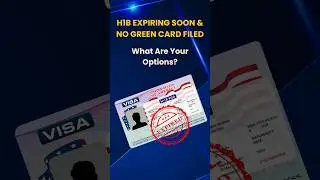 H1B Visa Expiring Soon and No Green Card? What Are Your Options? #h1bvisa