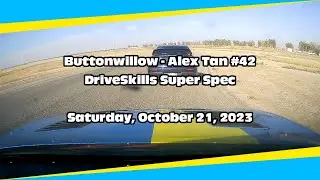 Buttonwillow - Alex Tan #42 - DriveSkills Super Spec - Oct 21, 2023 (Qualifying)