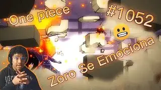 😬King Est&aacute; Enojado,💢💢One piece Cap&iacute;tulo 1052 (Reacci&oacute;n anime)😬