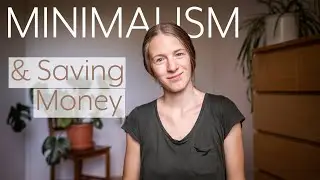 Minimalism - How I Save Money as a Minimalist// Chat and Mend With Me // Sustainable Minimalist Life