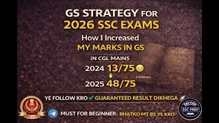 GS Strategy for SSC EXAMS 2026 🔥 | 13/75 to 44/75 Improvement in Mains