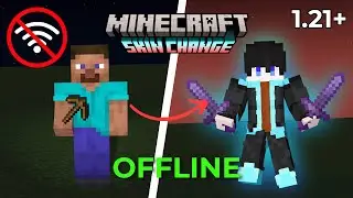 How to Change The Skin Offline in Minecraft 1.21+ (Bedrock & Java)