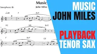 MUSIC [JOHN MILES] TENOR SAX [PLAYBACK]