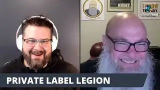 Norm Farrar (The Beard Guy & Private Label Legion) + Jacob Topping Talk BUILDING SUPPORT TEAMS