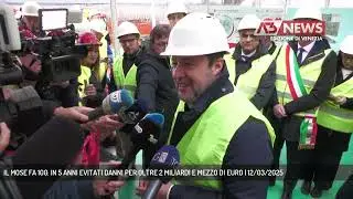 IL MOSE FA 100: IN 5 ANNI EVITATI DANNI PER OLTRE 2 MILIARDI E MEZZO DI EURO | 12/03/2025