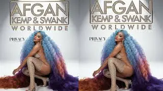 Afgan Kemp & Swank WorldWide-Privacy(Official Audio)