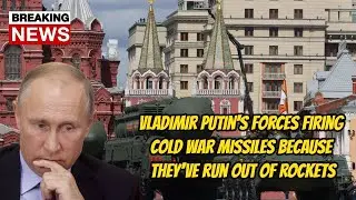 Vladimir Putin's forces firing Cold War missiles because they've run out of rockets