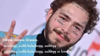 Post Malone...maybe I'm alone (new song$)2020