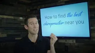 How To Find The Best Chiropractor Near You?