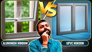 UPVC Window Vs Aluminum Window