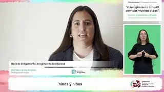 #AcogerCambiaMuchasVidas. Tipos de Acogimiento: Acogimiento Residencial.