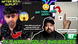 Tx pukar on goldy bhai banter 🙂 sid story troll godl 😳 pukar on OG GDR qualify?🤔