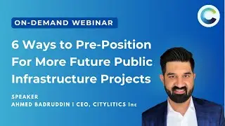 6 Ways to Pre Position for More Future Public Infrastructure Projects
